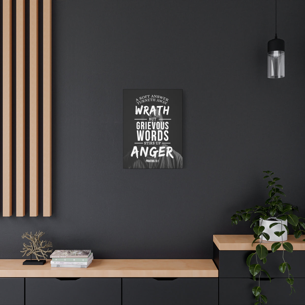 Scripture Canvas Grievous Words Proverbs 15:1 Christian Wall Art Bible Verse Print Ready to Hang