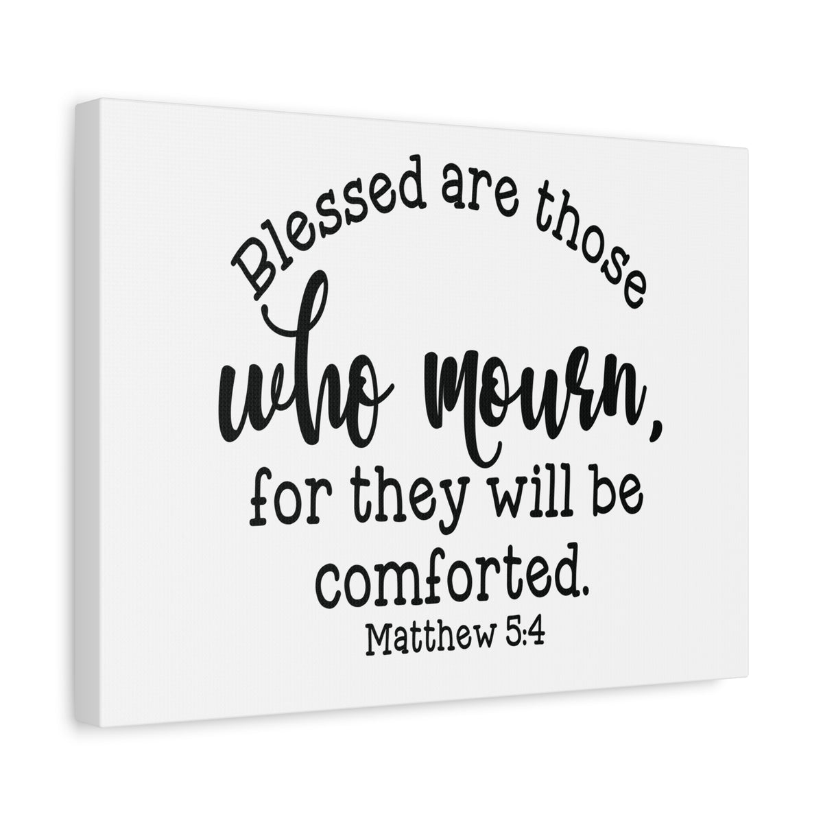 Scripture Canvas Blessed Are Those Matthew 5:4 Christian Wall Art Bible Verse Print Ready to Hang