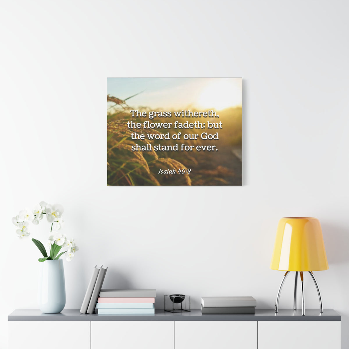 Scripture Canvas Stand For Ever Isaiah 40:8 Christian Wall Art Bible Verse Print Ready to Hang