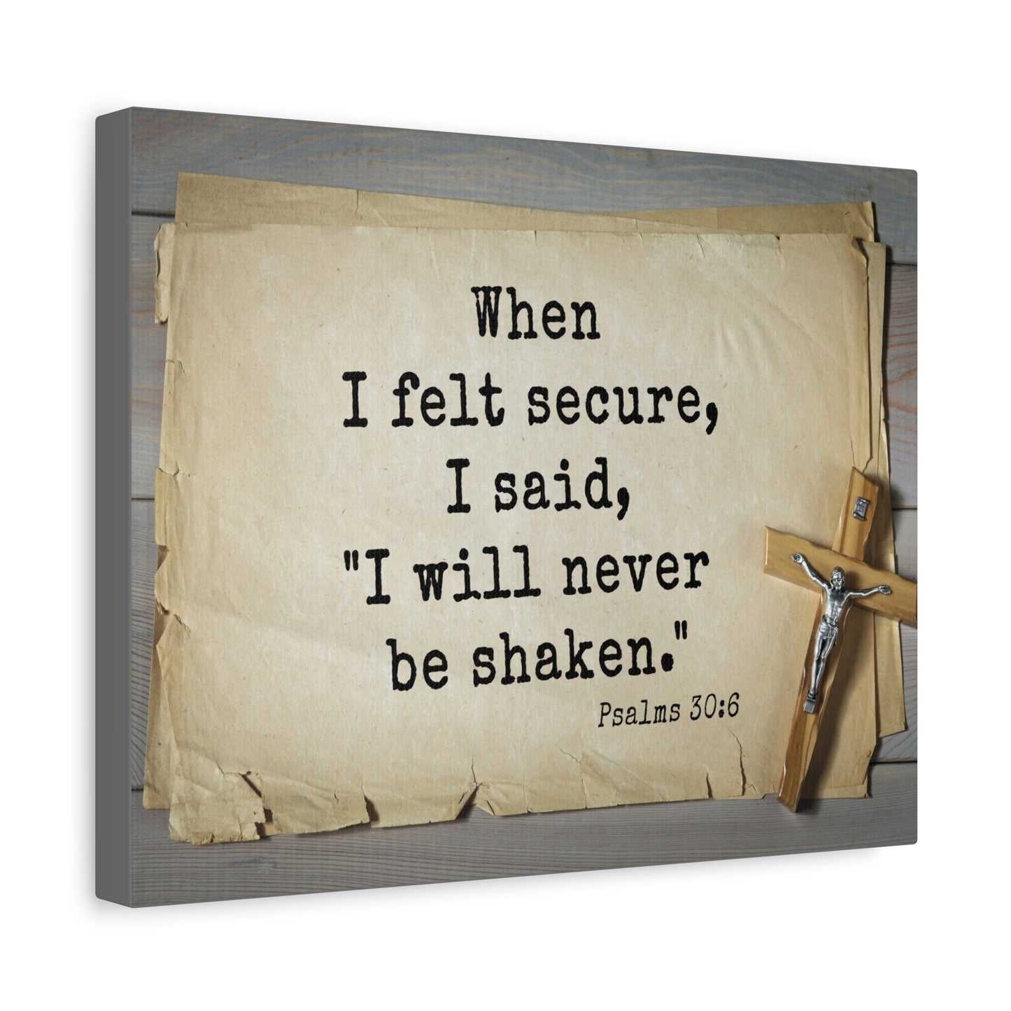 Scripture Walls Felt Secure Psalms 30:6 Bible Verse Canvas Christian Wall Art Ready to Hang