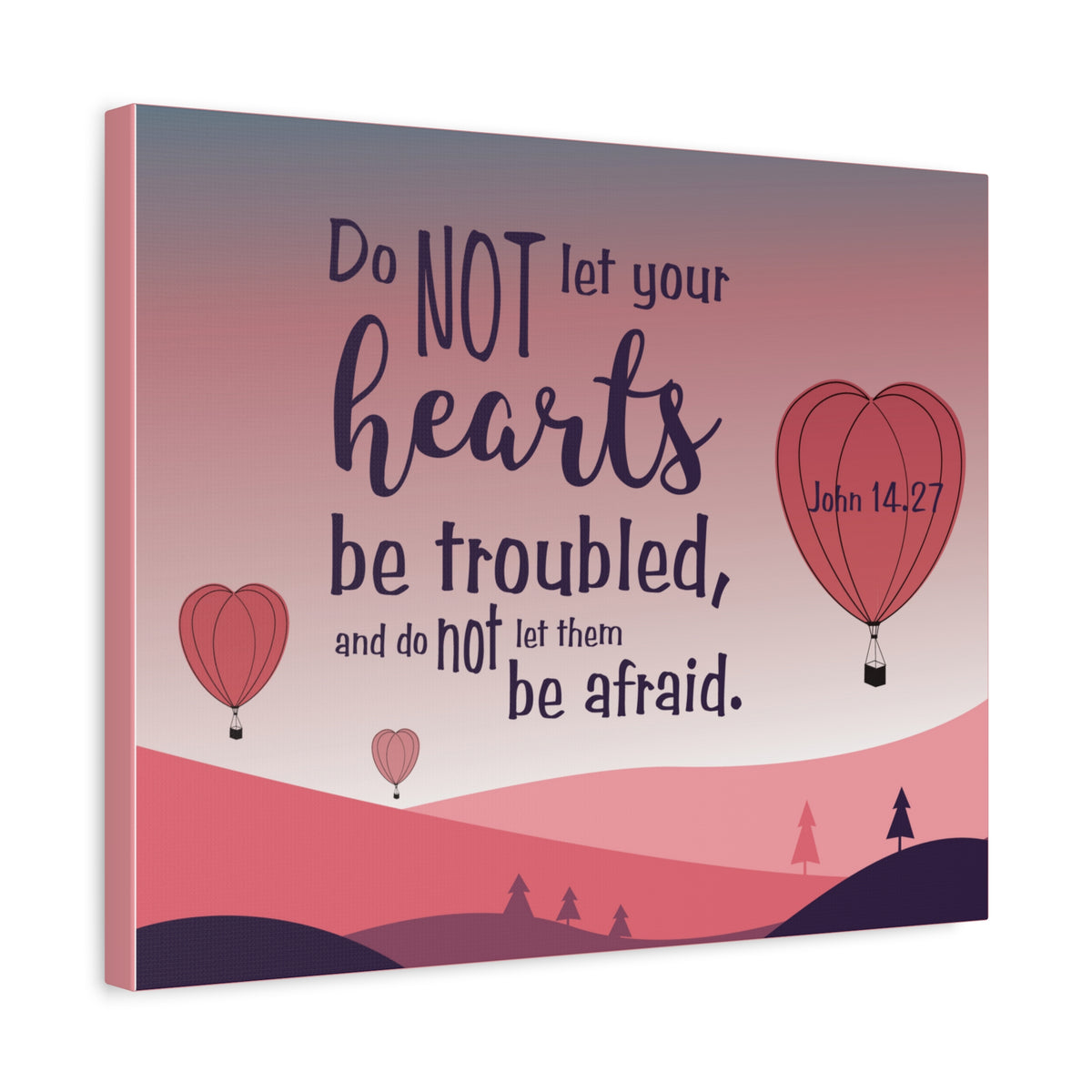 Scripture Canvas Your Hearts Pink John 14:27 Christian Wall Art Bible Verse Print Ready to Hang