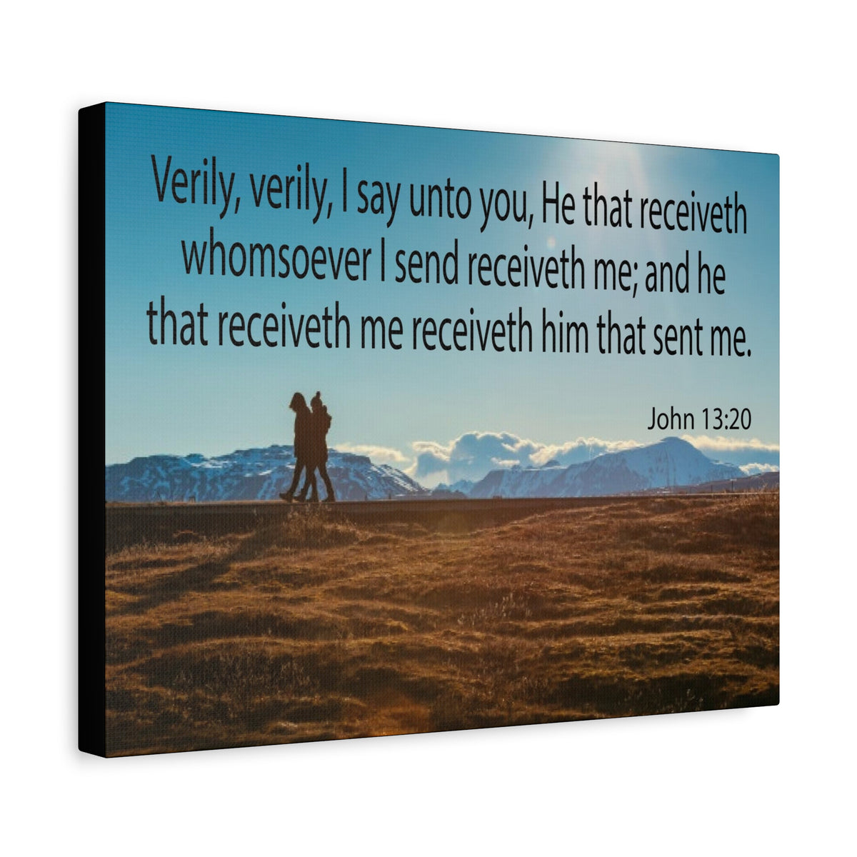 Scripture Canvas I Say Unto You John 13:20 Christian Wall Art Bible Verse Print Ready to Hang