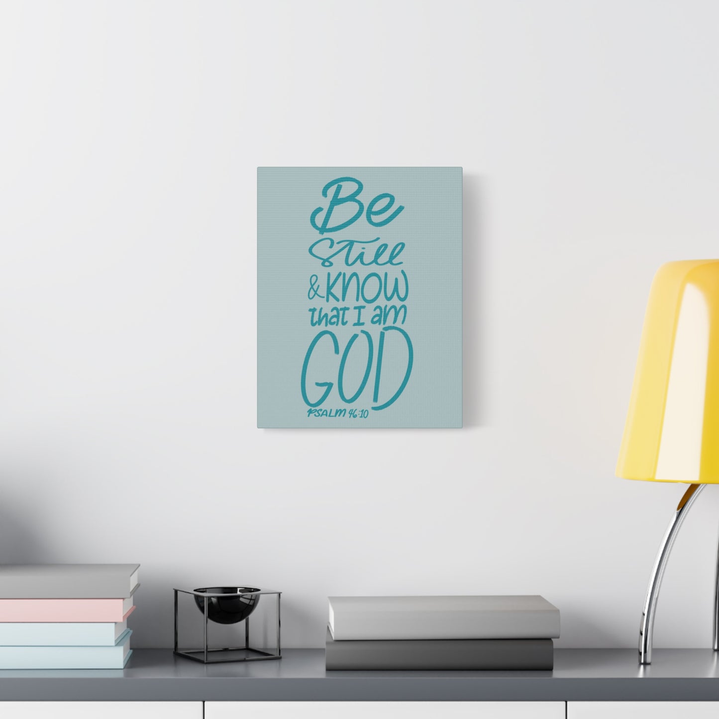 Scripture Walls Know That I Am God Psalm 46:10 Bible Verse Canvas Christian Wall Art Ready to Hang