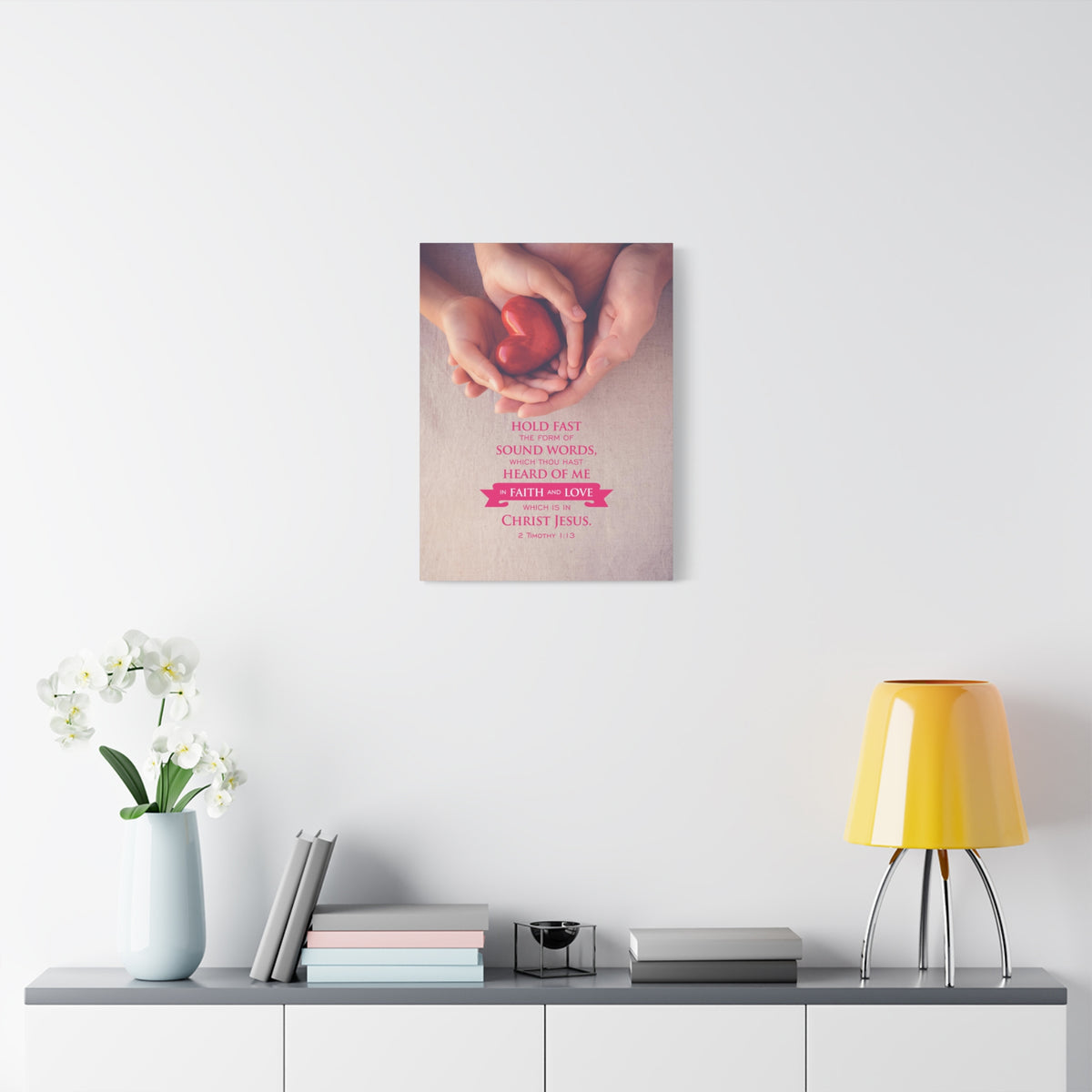 Scripture Canvas Faith and Love 2 Timothy 1:13 Christian Wall Art Bible Verse Print Ready to Hang