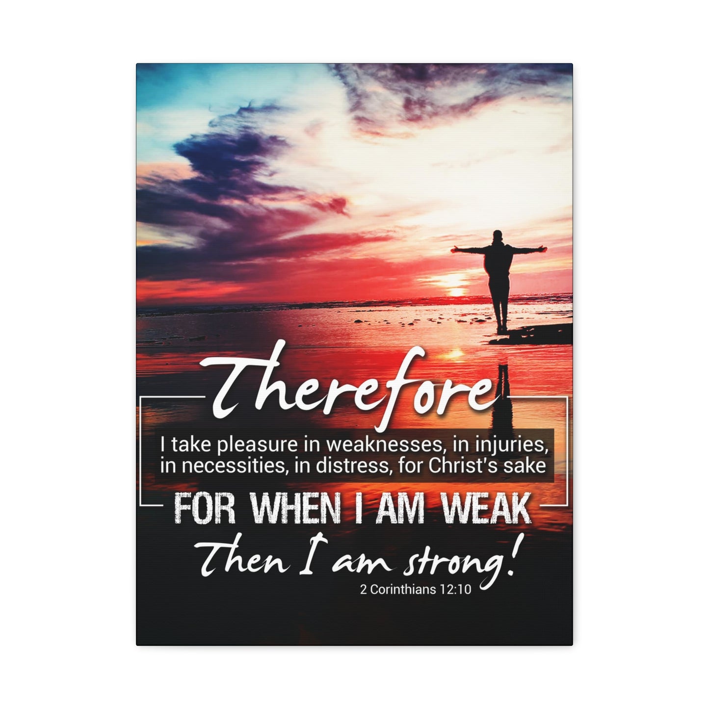 Then I Am Strong 2 Corinthians 12:10 Christian Wall Art Bible Verse Print Ready to Hang