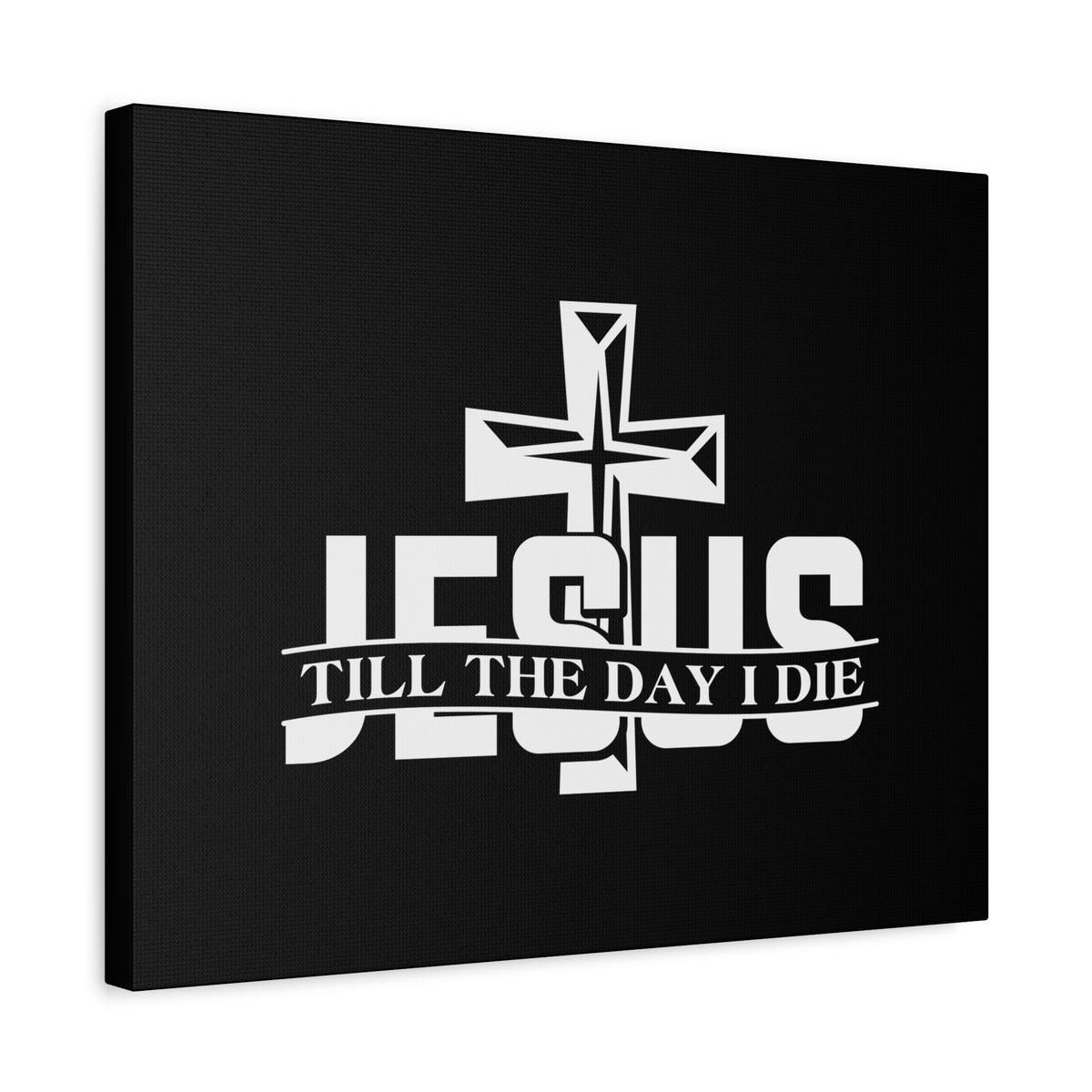 Scripture Canvas Jesus Till The Day I Die 2 Corinthians 5:8 Christian Wall Art Bible Verse Print Ready to Hang