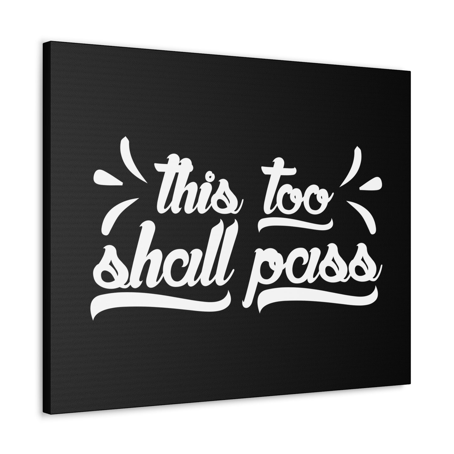 This Too Shall Pass 2 Corinthians 4:18 White Christian Wall Art Bible Verse Print Ready to Hang