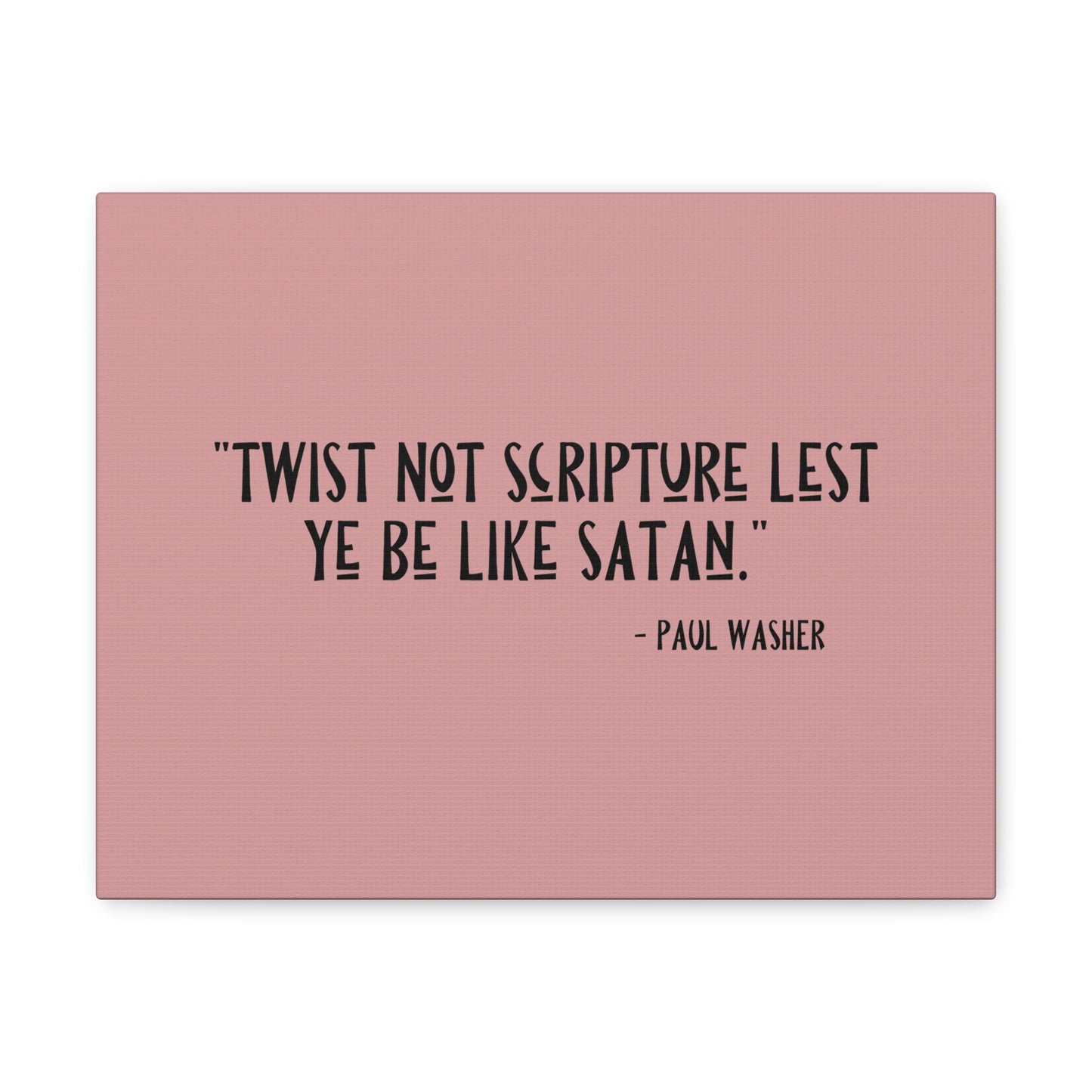 Twist Not Scripture Revelation 22:19 Bible Canvas Christian Wall Art Ready to Hang