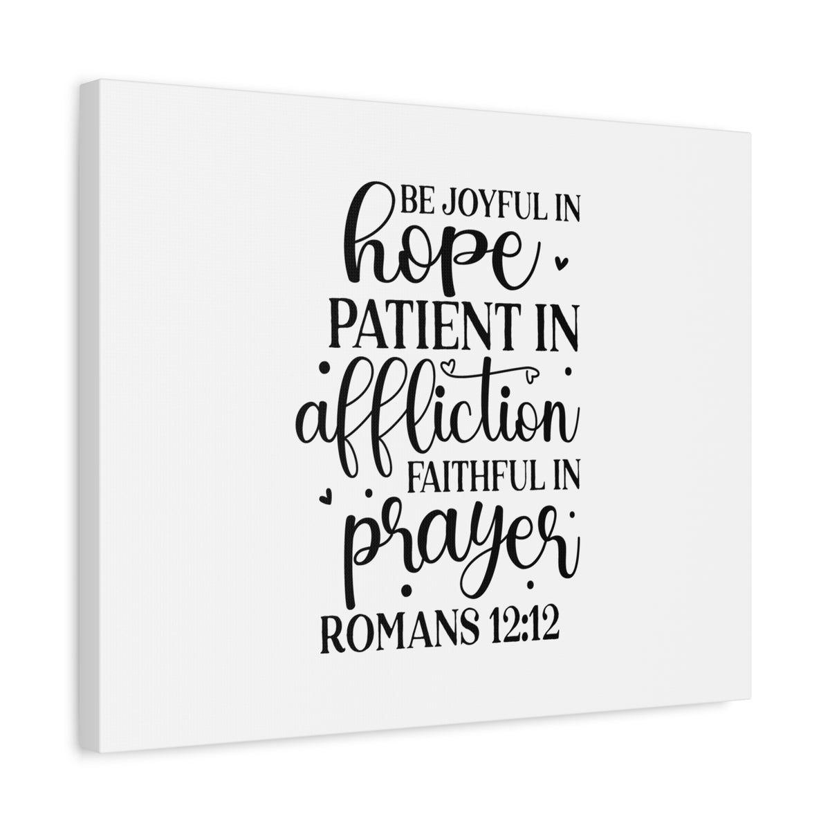 Scripture Canvas Faithful In Prayer Romans 12:12 Christian Wall Art Bible Verse Print Ready to Hang