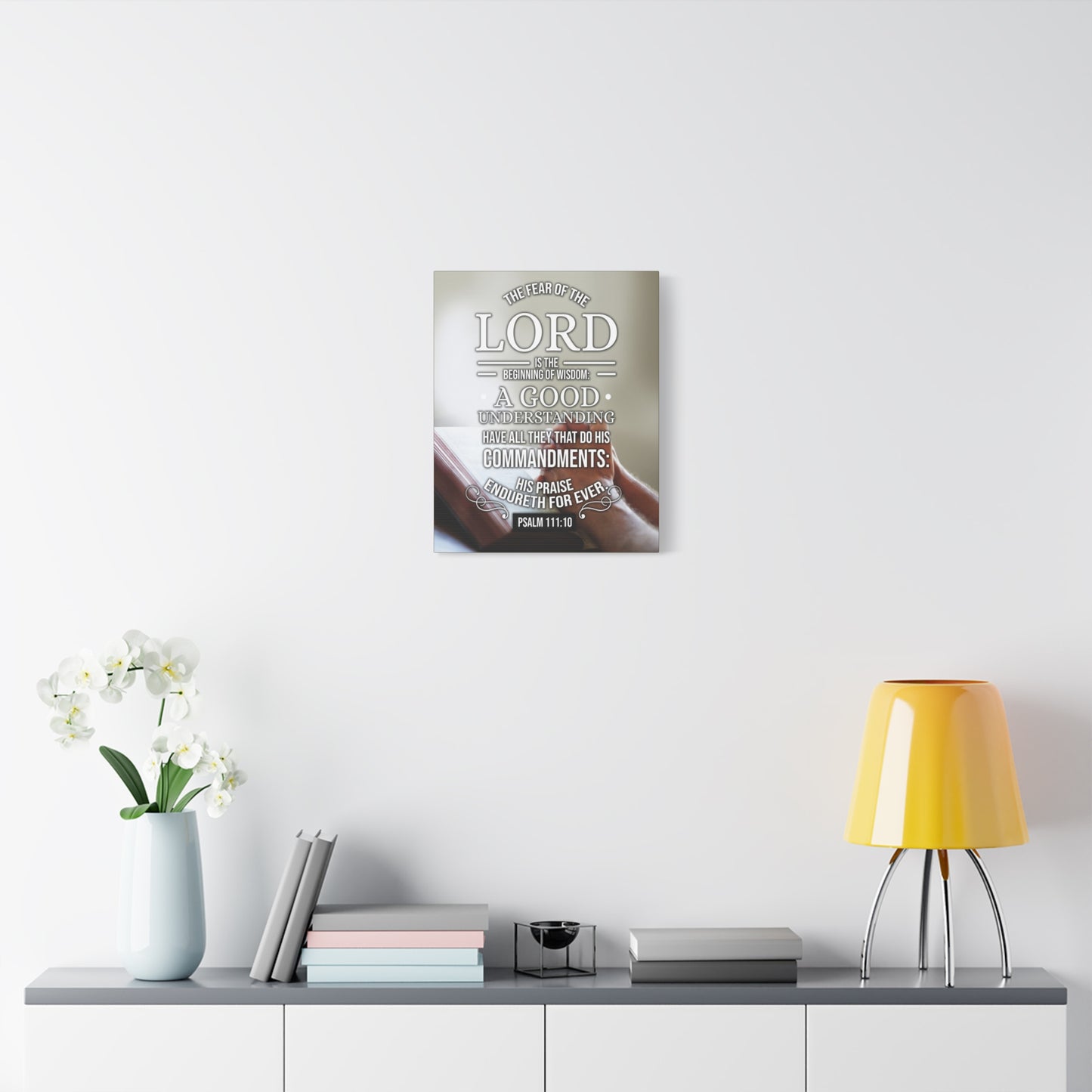 Scripture Canvas The Fear of The Lord Psalm 111:10 Christian Wall Art Bible Verse Print Ready to Hang