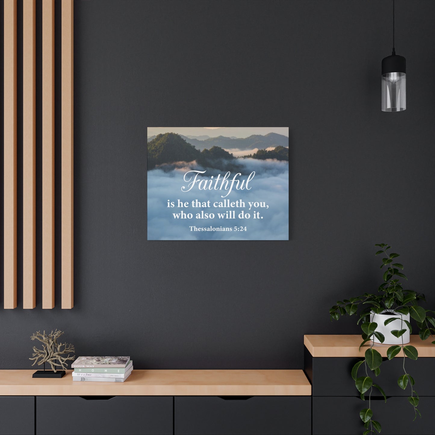 Bible Verse Canvas Faithful 1 Thessalonians 5:24 Wall Art Christian Home Decor