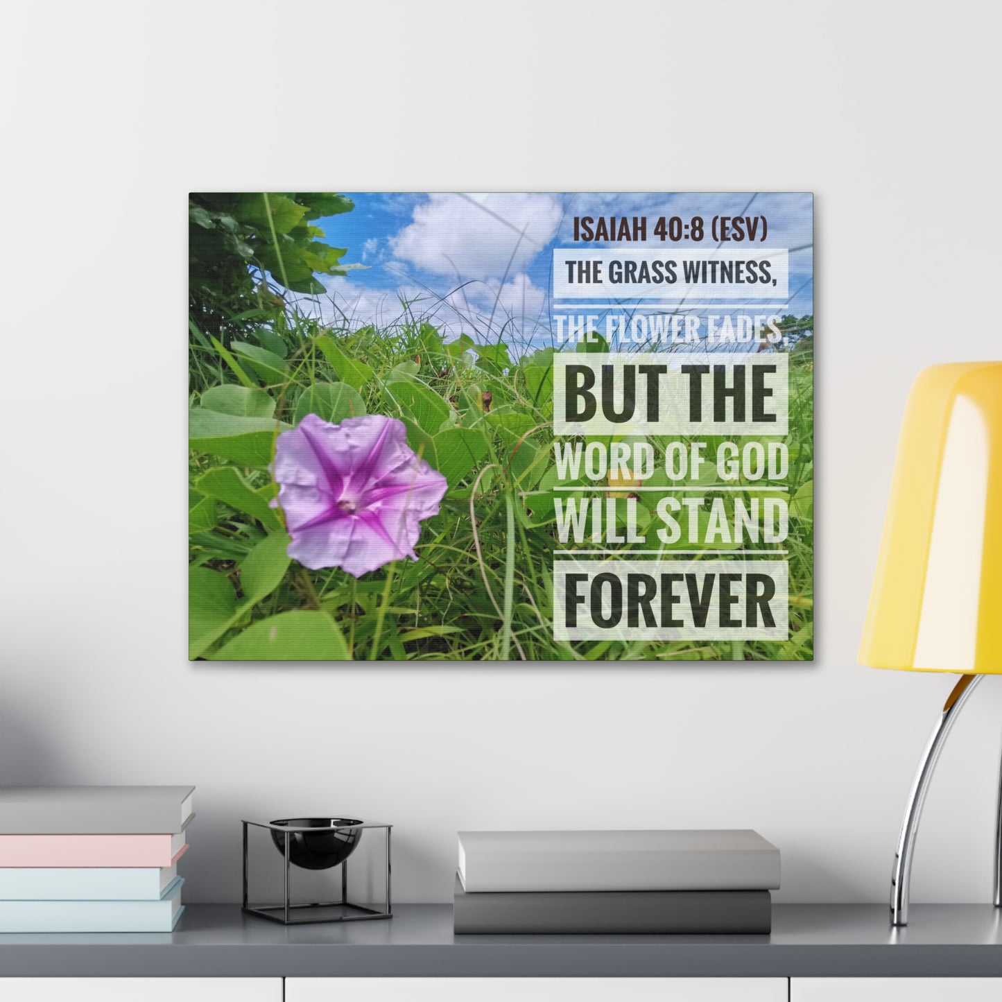 Will Stand Forever Isaiah 40:8 Bible Verse Canvas Christian Wall Art Ready to Hang
