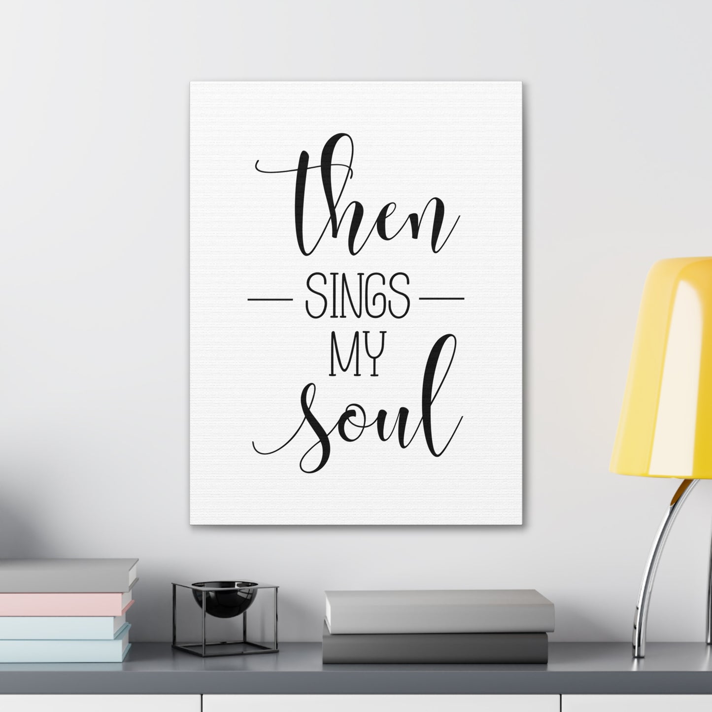 Then Sings My Soul Psalms 108:2 Christian Wall Art Bible Verse Print Ready to Hang