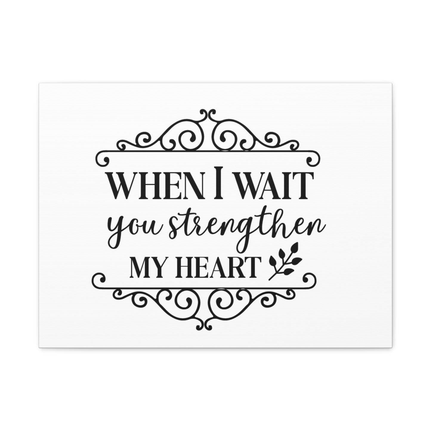 When I Wait Psalm 27:14 Christian Wall Art Print Ready to Hang