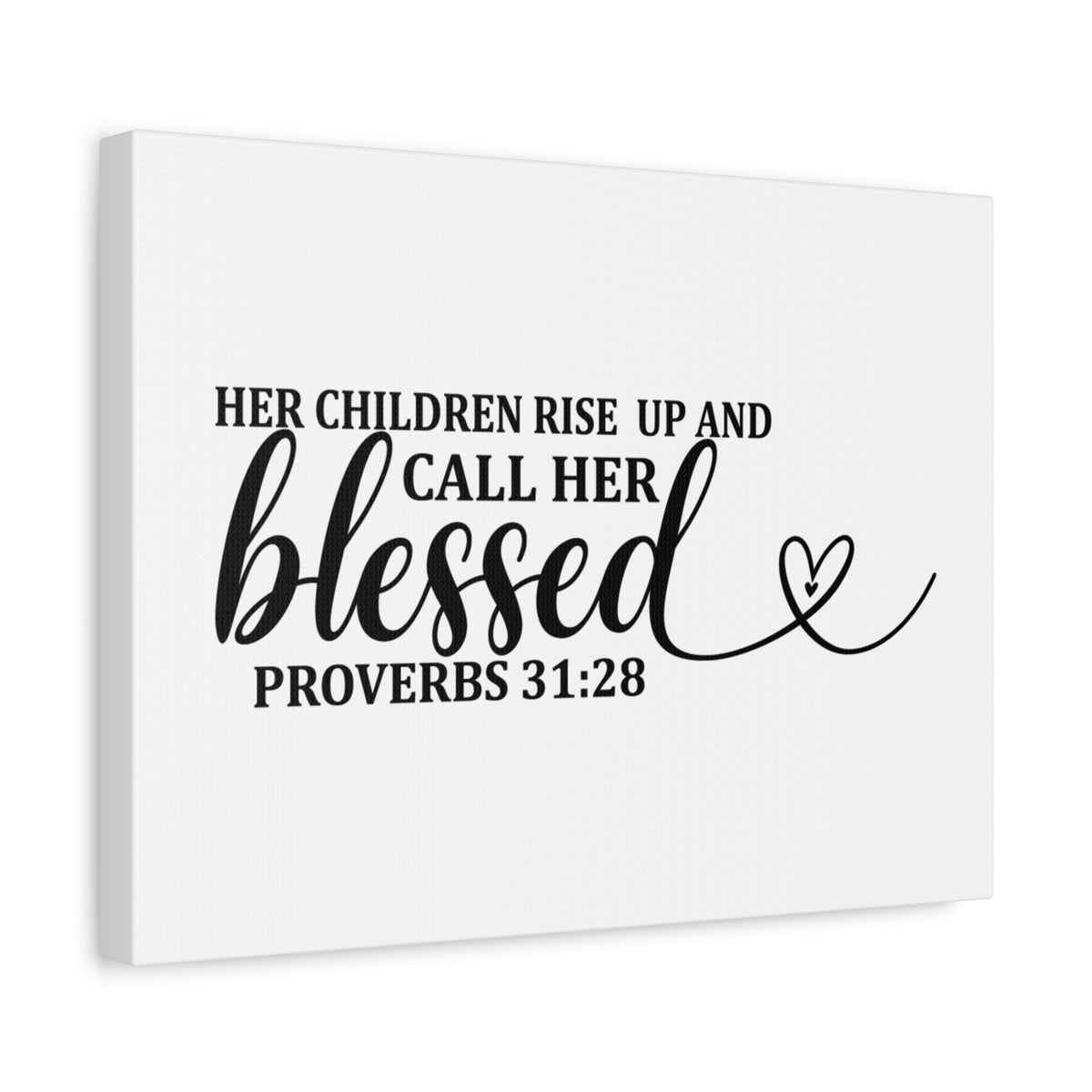 Scripture Canvas Call Her Blessed Proverbs 31:28 Christian Wall Art Bible Verse Print Ready to Hang
