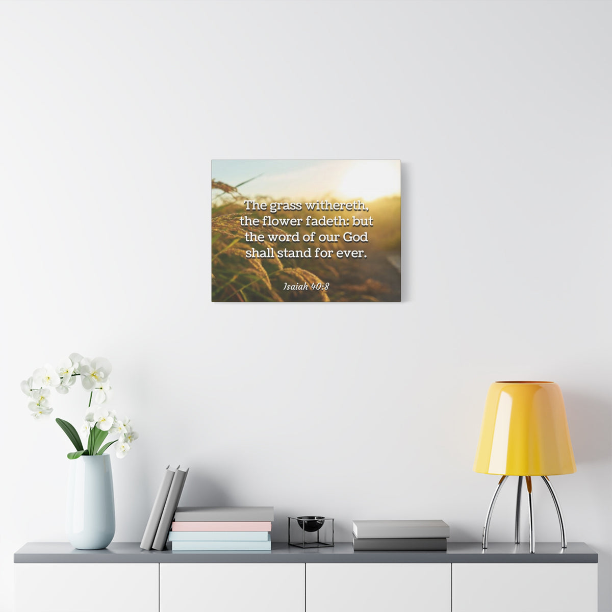 Scripture Canvas Stand For Ever Isaiah 40:8 Christian Wall Art Bible Verse Print Ready to Hang