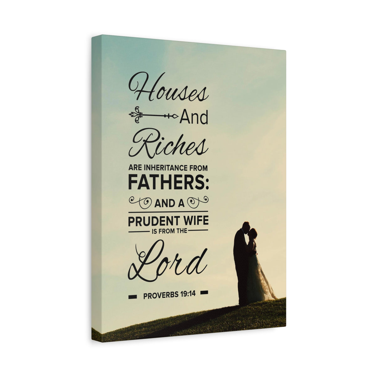 Scripture Canvas House and Riches Proverbs 19:14 Christian Wall Art Bible Verse Print Ready to Hang