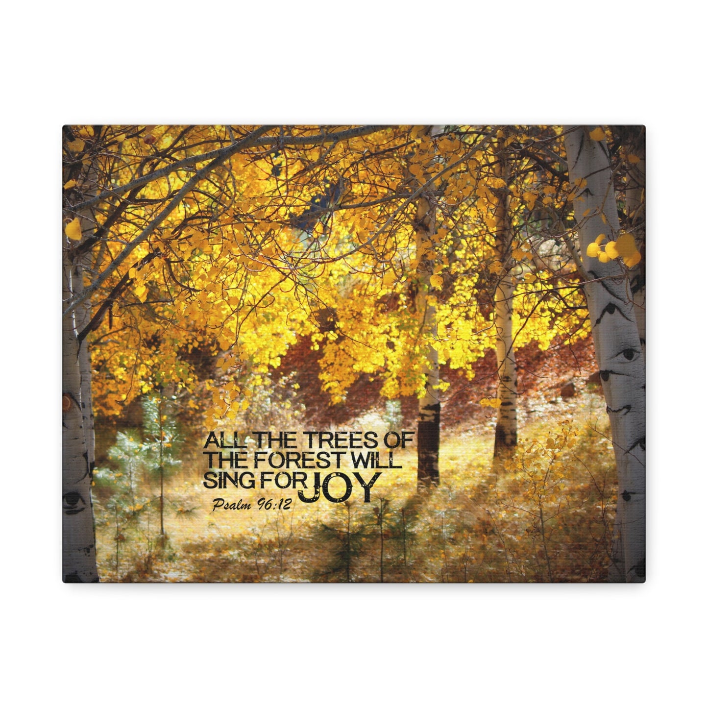 Trees Of The Forest Psalm 96:12 Bible Verse Canvas Christian Wall Art Ready to Hang