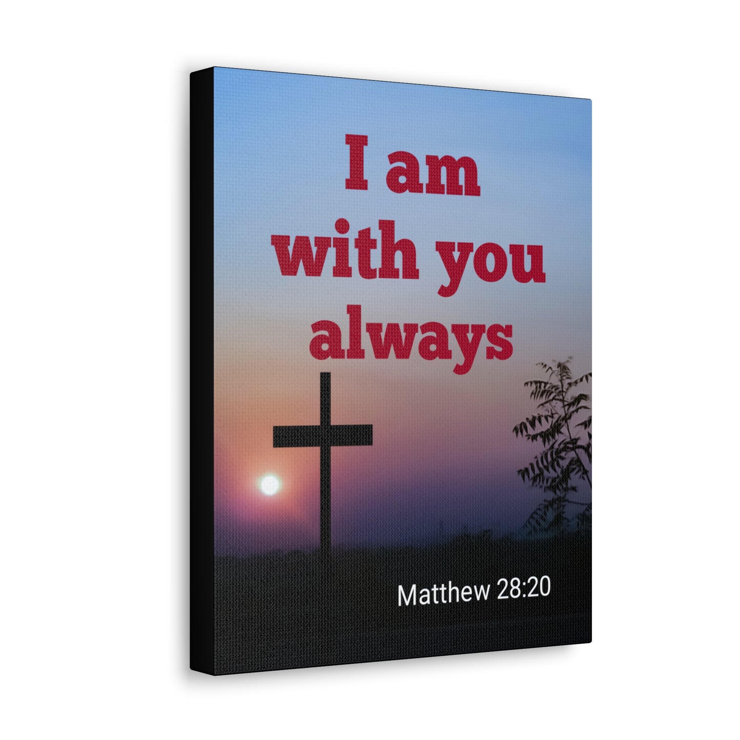 With You Always Mathew 28:20 Bible Verse Canvas Christian Wall Art Ready to Hang