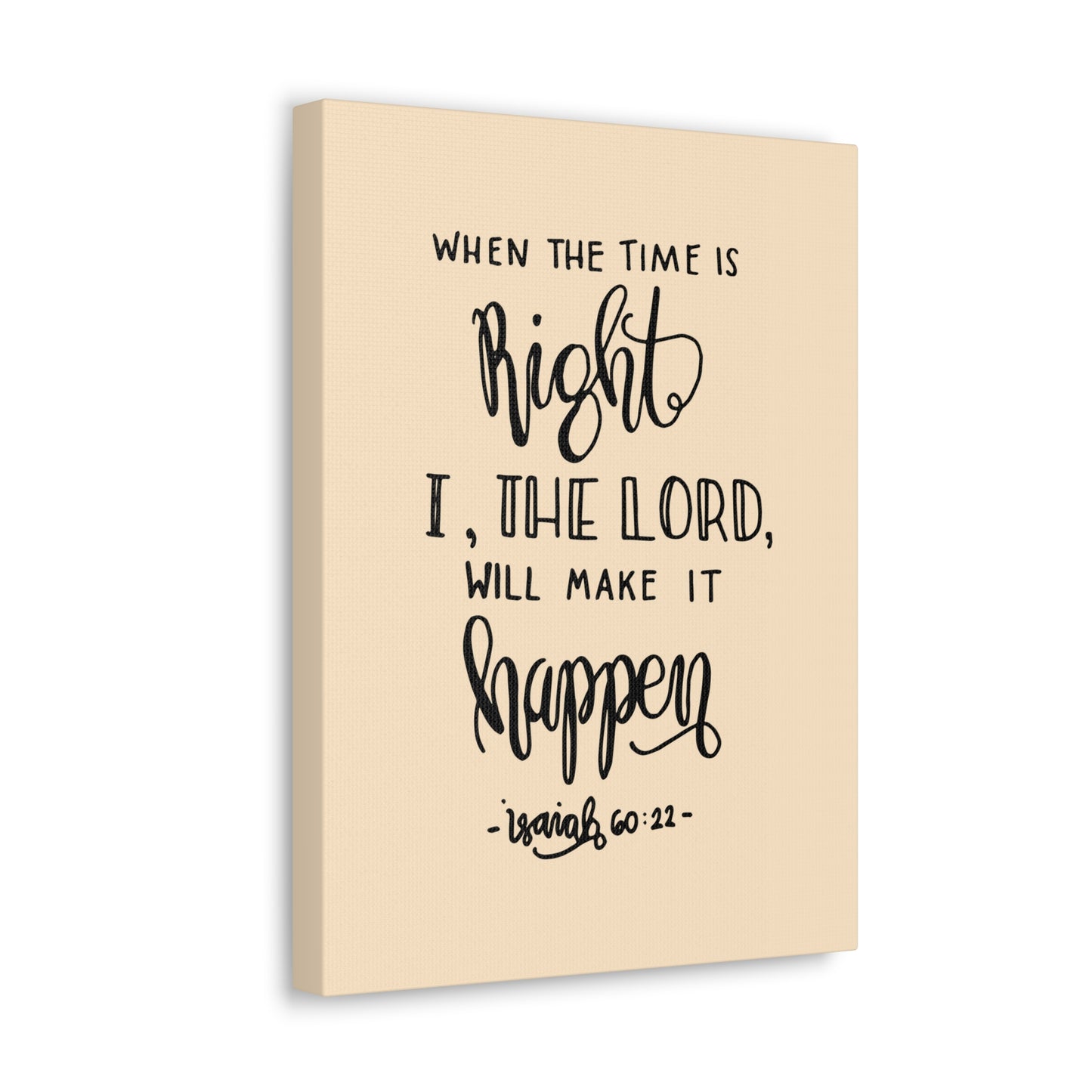 When The Time Is Right Isaiah 60:22 Christian Wall Art Bible Verse Print Ready To Hang