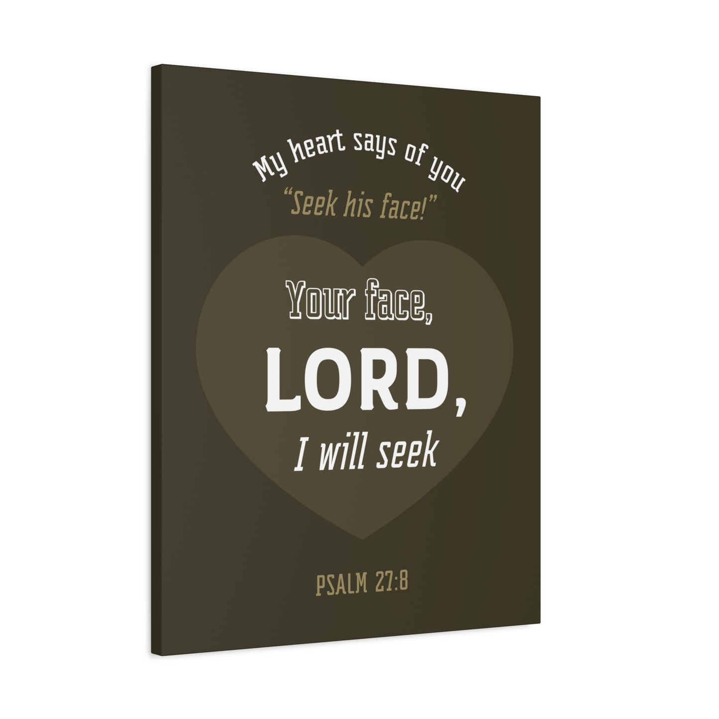 Scripture Canvas My heart Says Of You Psalm 27:8 Christian Wall Art Bible Verse Print Ready To Hang