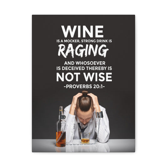 Wine is a Mocker Proverbs 20:1 Christian Wall Art Bible Verse Print Ready to Hang