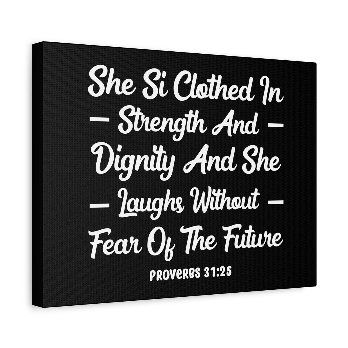 Scripture Canvas Clothed In Strength Proverbs 31:25 Christian Wall Art Bible Verse Print Ready to Hang