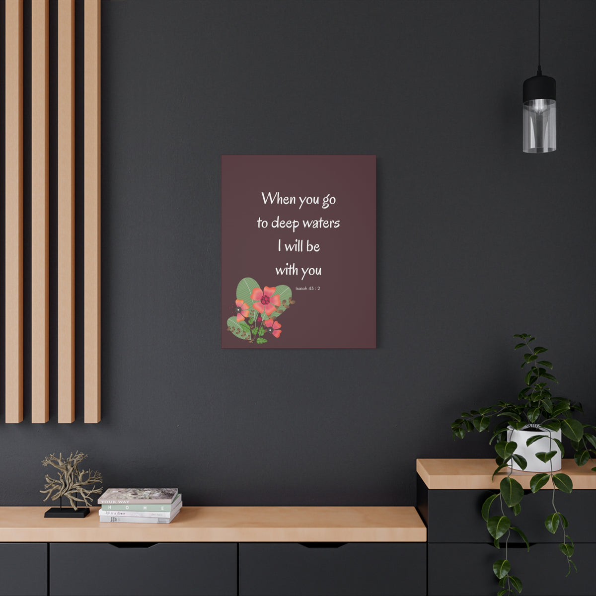 Scripture Canvas I Will Be With You Isaiah 43:2 Christian Wall Art Bible Verse Print Ready to Hang
