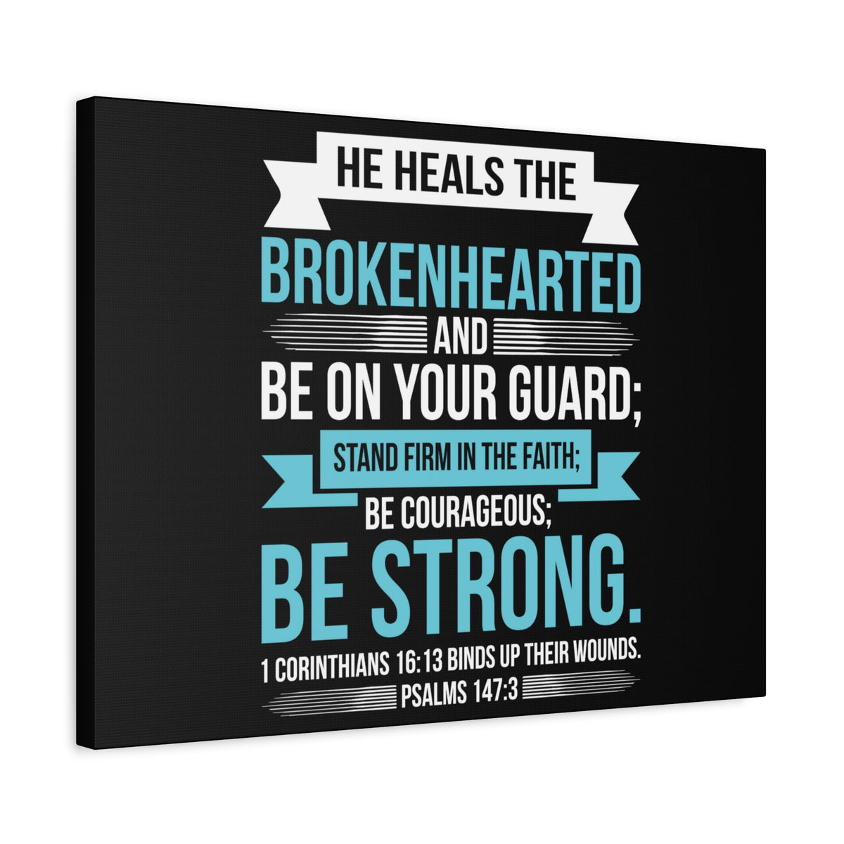 Scripture Canvas Be On Your Guard Psalms 147:3 Christian Wall Art Bible Verse Print Ready to Hang