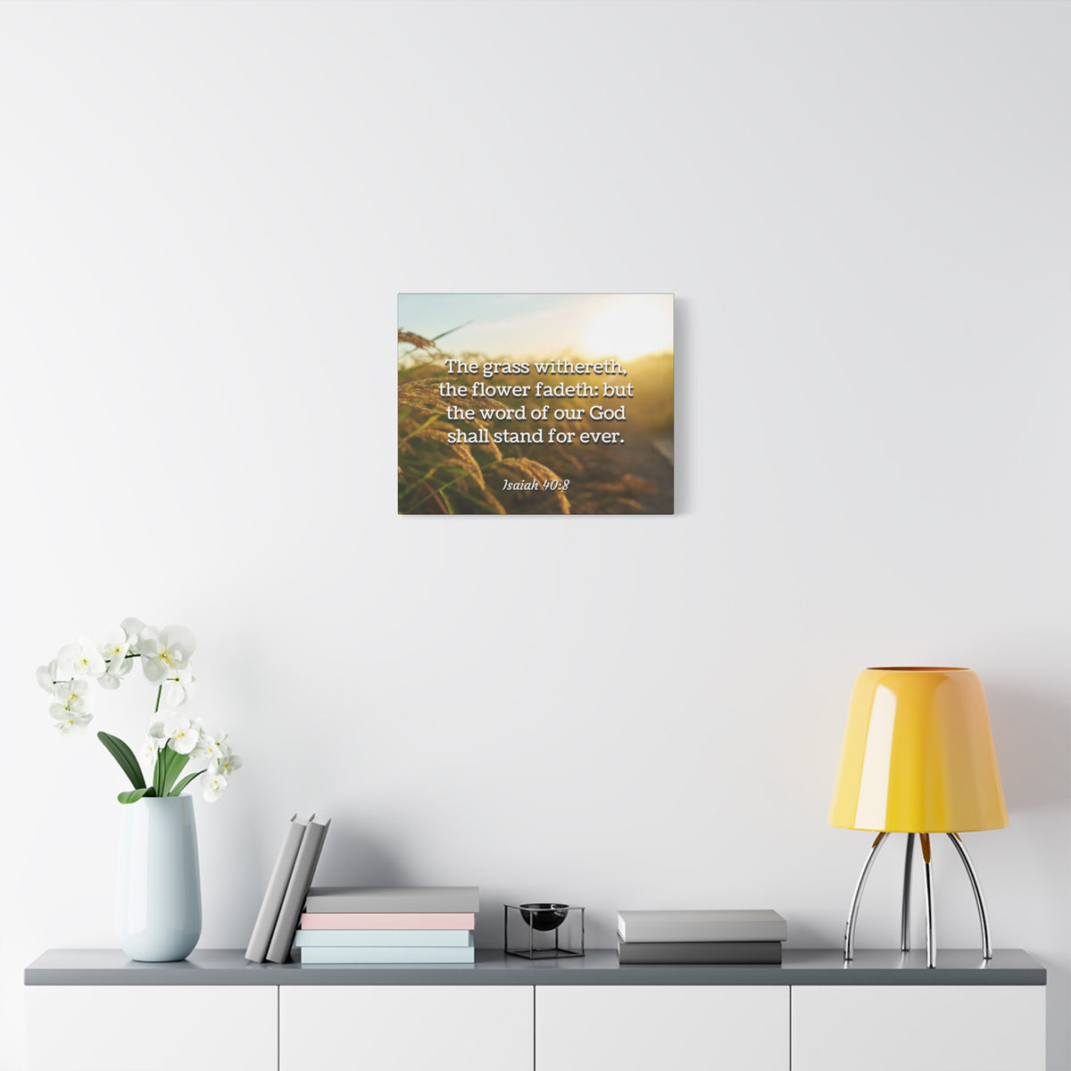 Scripture Canvas Stand For Ever Isaiah 40:8 Christian Wall Art Bible Verse Print Ready to Hang