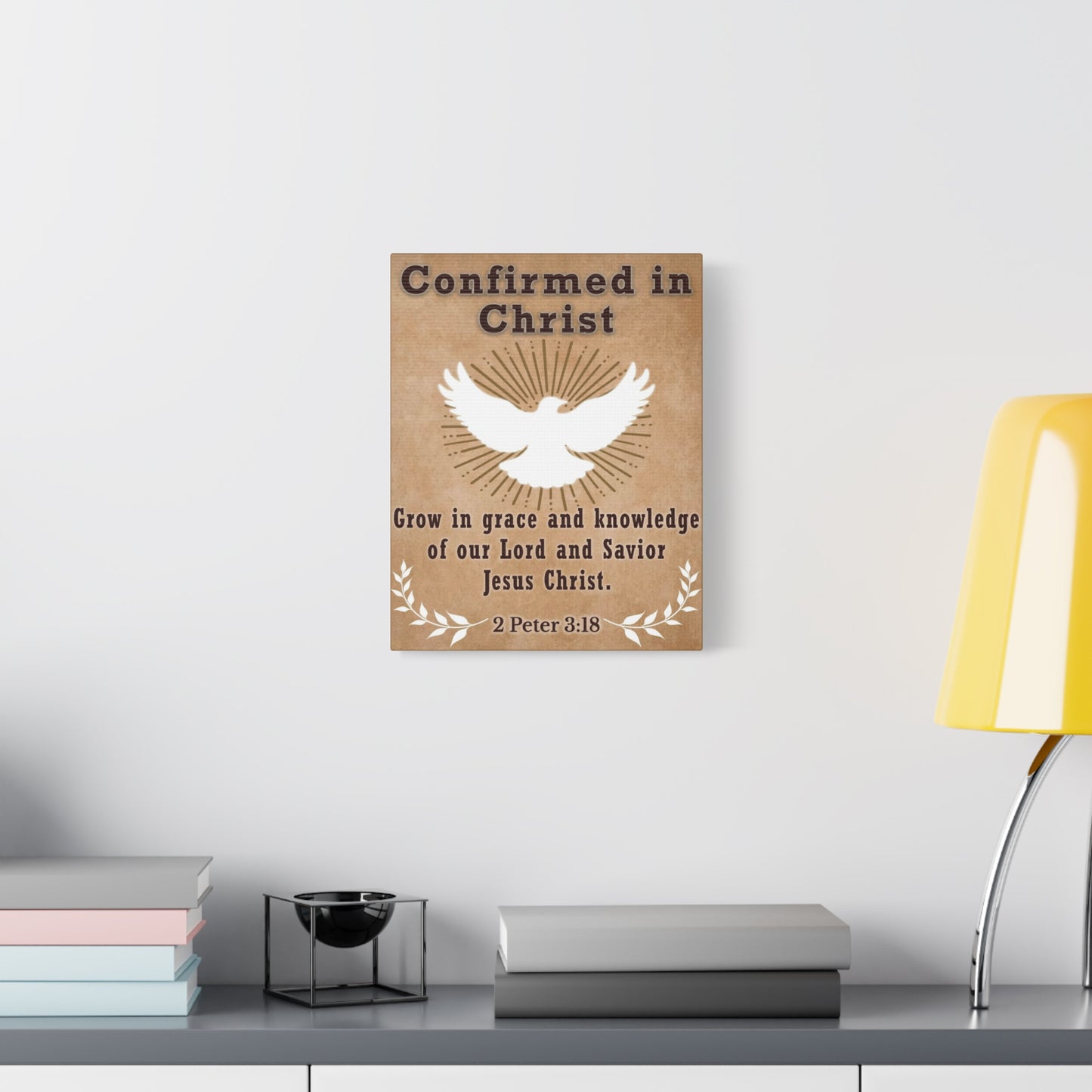 Scripture Walls Confirmed in Christ 2 Peter 3:18 Bible Canvas Christian Wall Art Ready to Hang Unframed