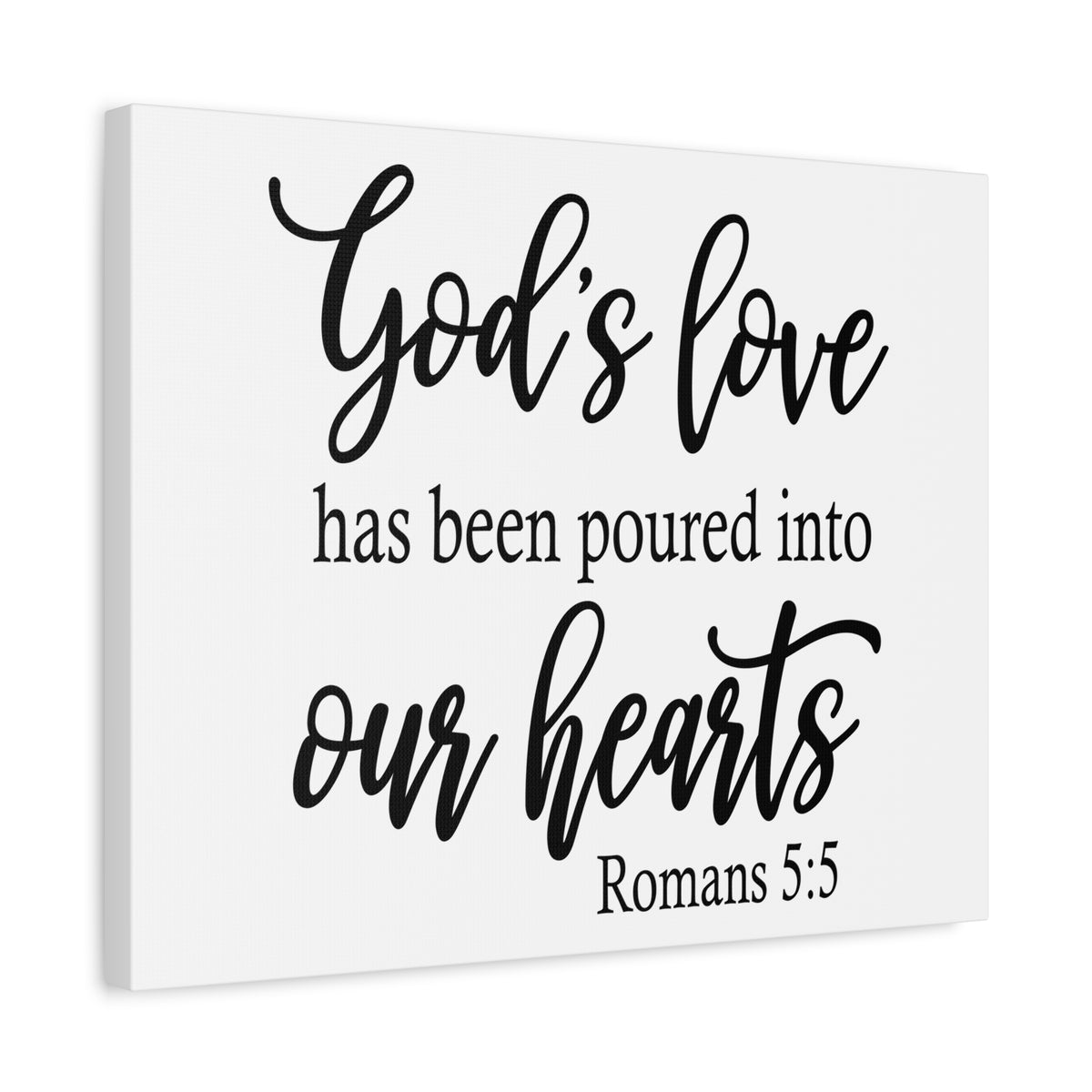 Scripture Canvas Into Our Hearts Romans 5:5 Christian Wall Art Bible Verse Print Ready to Hang