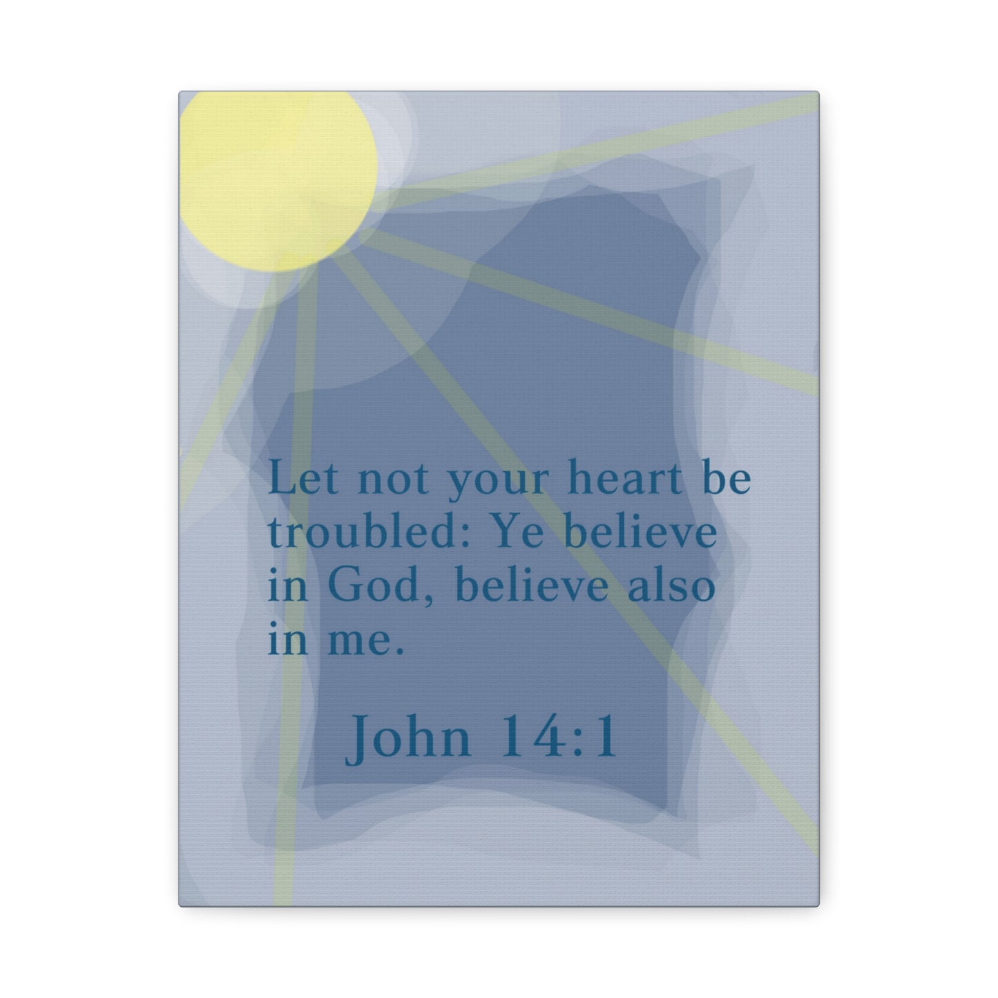 Ye Believe In God John 14:1 Bible Verse Canvas Christian Wall Art Ready to Hang