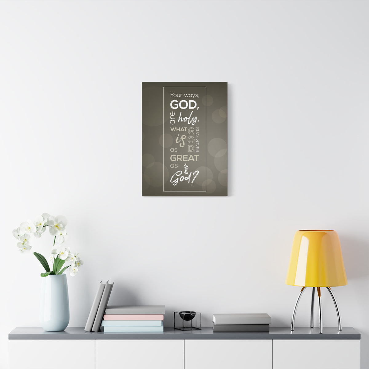 Scripture Canvas Your Ways God All Holy Psalm 77:13 Christian Wall Art Bible Verse Print Ready To Hang