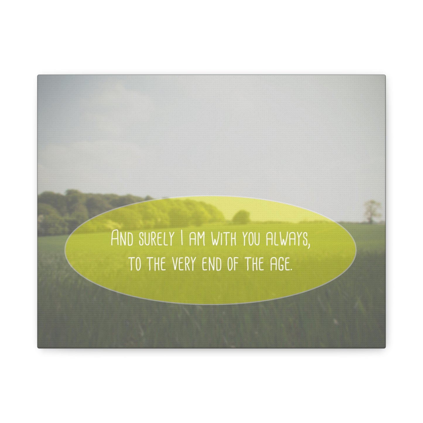 With You Always Matthew 28:20 Christian Wall Art Bible Verse Print Ready to Hang