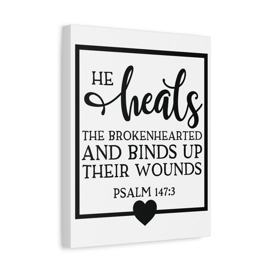 Scripture Canvas He Heals Psalm 147:3 Christian Wall Art Bible Verse Print Ready to Hang