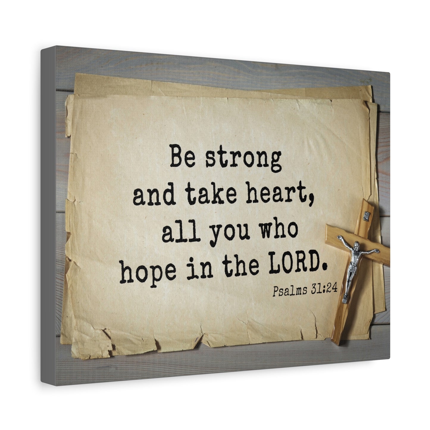 Scripture Walls Be Strong Psalms 31:24 Bible Verse Canvas Christian Wall Art Ready to Hang