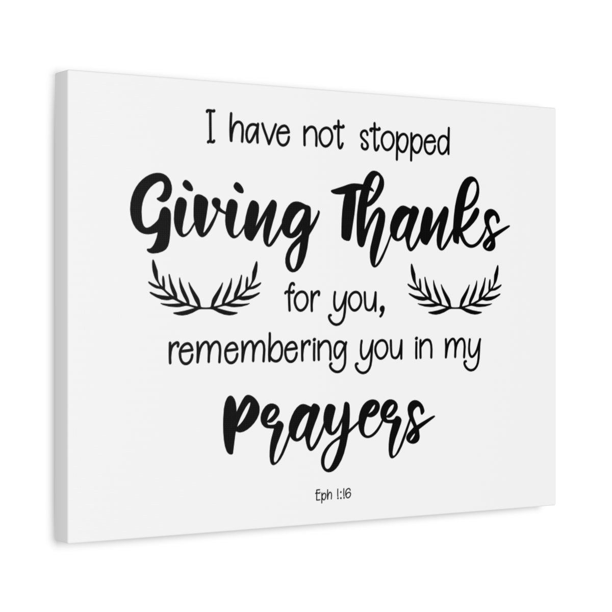 Scripture Canvas Giving Thanks Eph 1:16 Christian Wall Art Bible Verse Print Ready to Hang