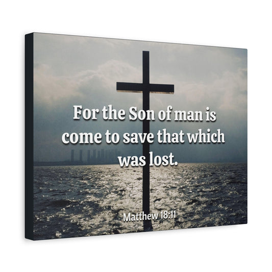 Scripture Canvas Christ Saves Matthew 18:11 Christian Wall Art Bible Verse Print Ready to Hang