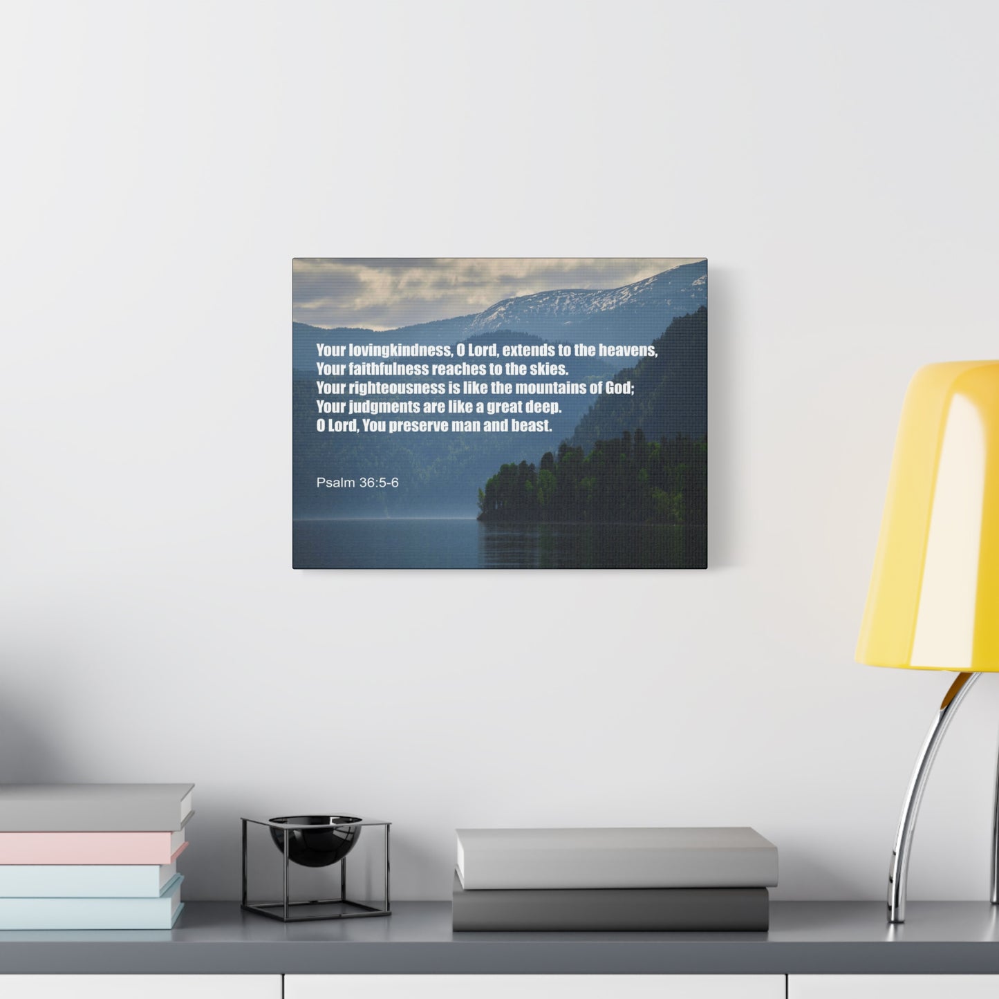 Scripture Canvas Your Lovingkindness Psalm 36:5-6 Christian Wall Art Bible Verse Print Ready to Hang