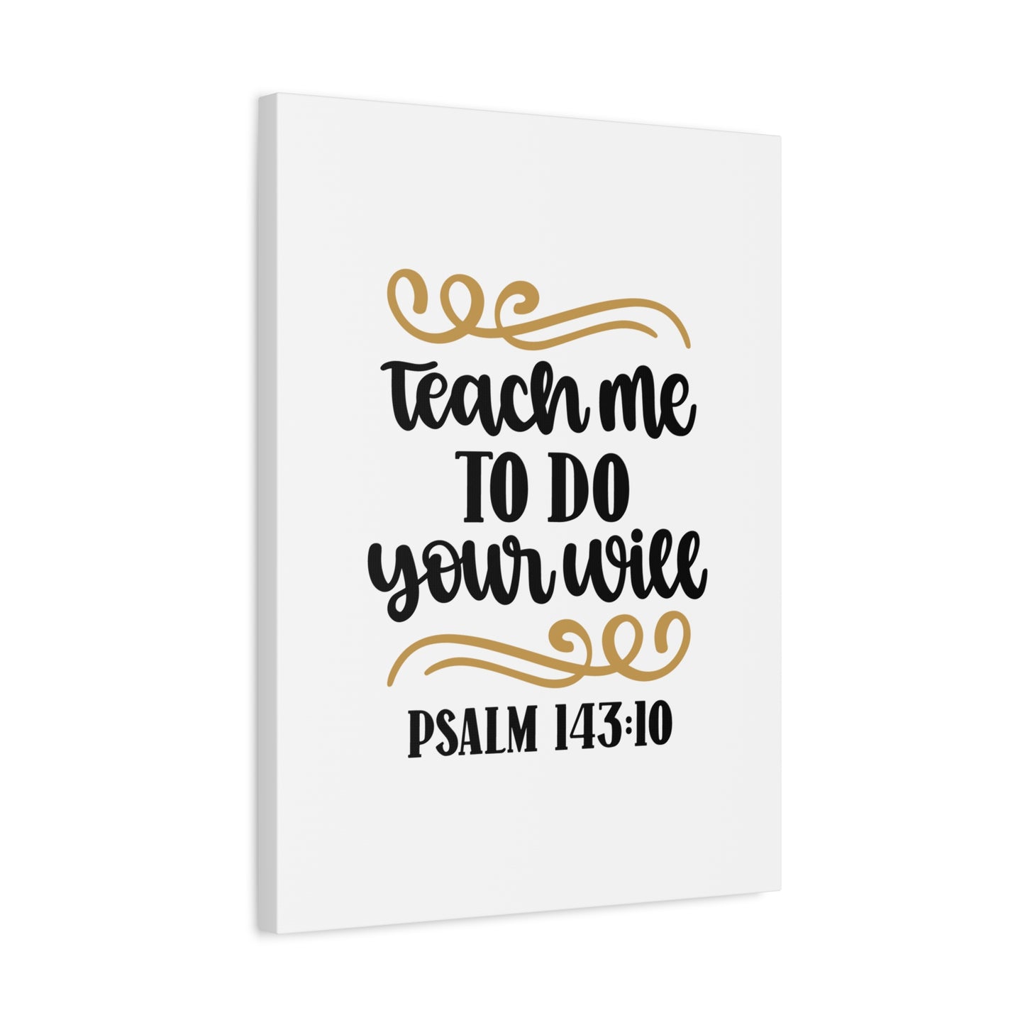 Scripture Canvas Your Will Psalm 143:10 Christian Wall Art Bible Verse Print Ready to Hang