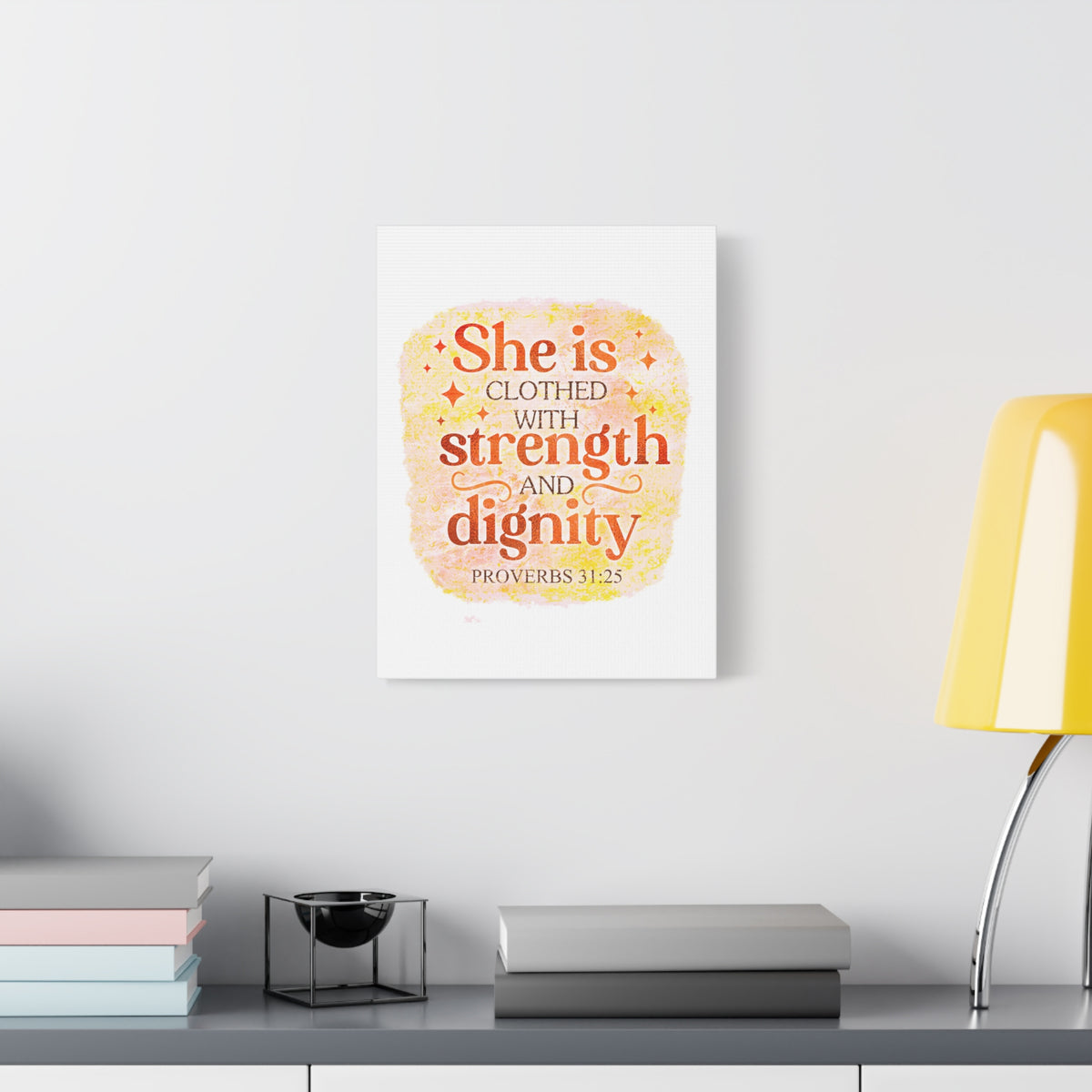 Scripture Walls Strength and Dignity Proverbs 31:25 Bible Verse Canvas Christian Wall Art Ready to Hang Unframed