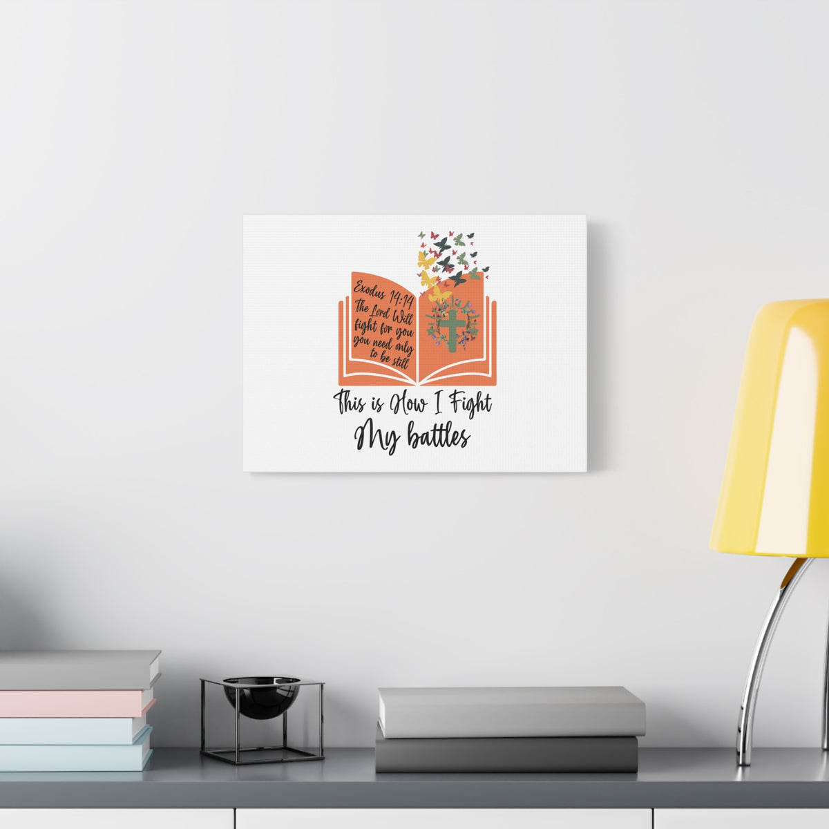 Scripture Canvas How I Fight My Battles Exodus 14:14 Christian Wall Art Bible Verse Print Ready to Hang