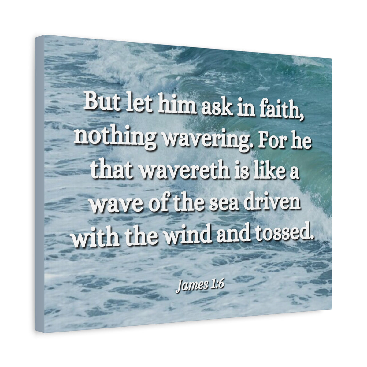Scripture Canvas Ask In Faith James 1:6 Christian Wall Art Bible Verse Print Ready to Hang