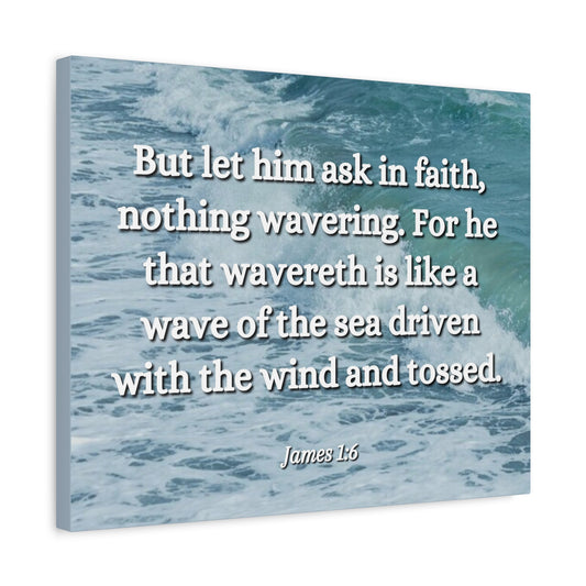 Scripture Canvas Ask In Faith James 1:6 Christian Wall Art Bible Verse Print Ready to Hang