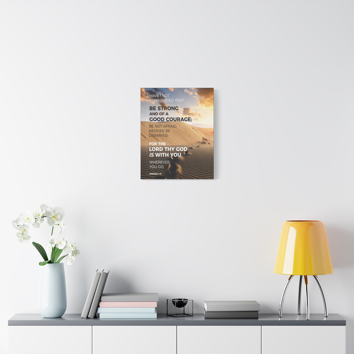 Scripture Canvas Wherever You Go Joshua 1:9 Dessert Christian Wall Art Bible Verse Print Ready to Hang