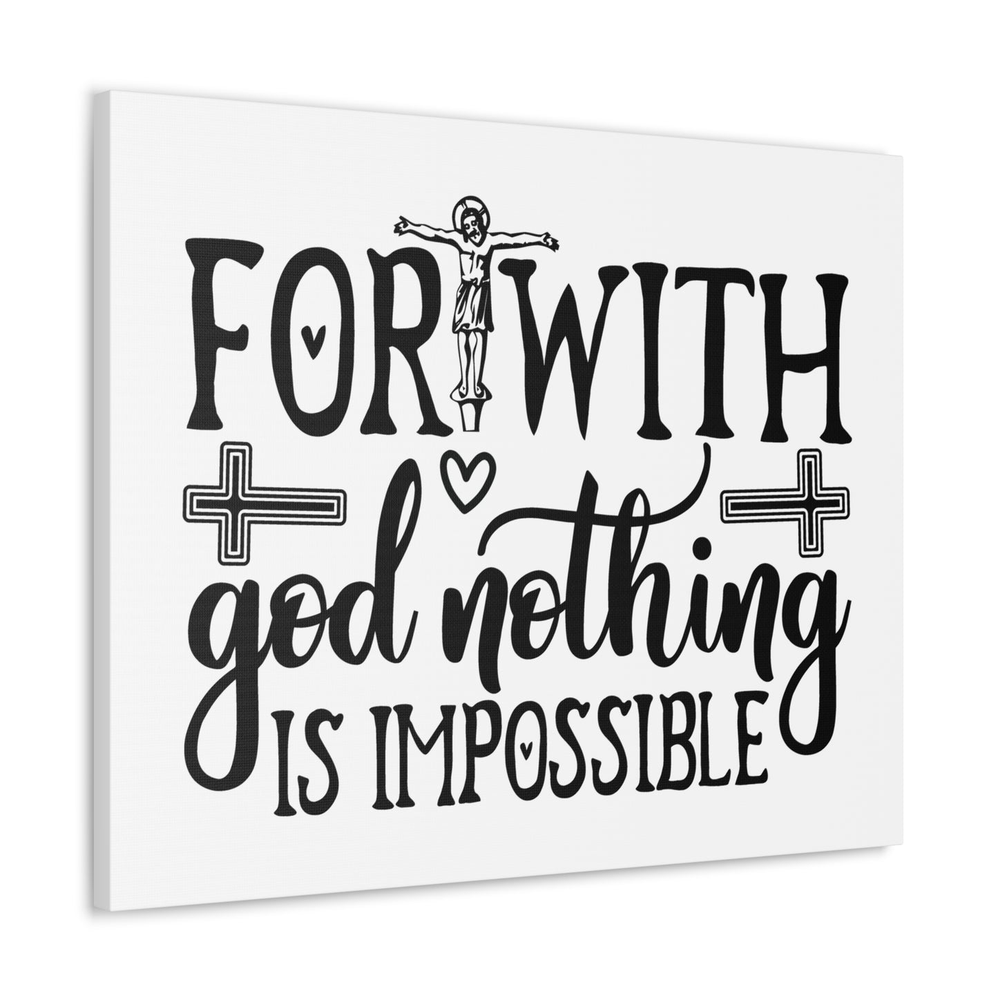 With God Nothing Is Impossible Luke 1:37 Christian Wall Art Print Ready to Hang