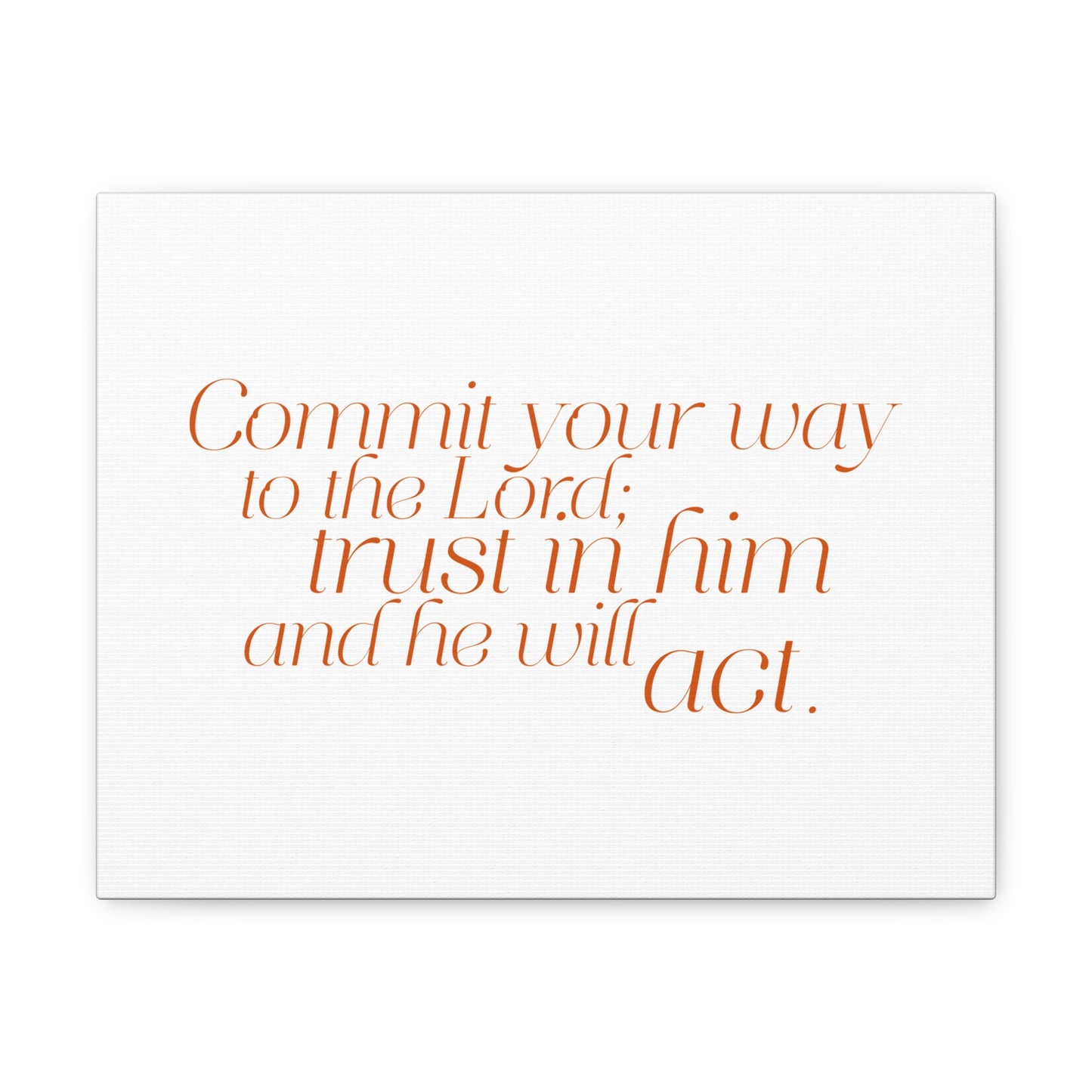 Your Way to The Lord Orange Psalm 37:5 Bible Verse Canvas Christian Wall Art Ready to Hang