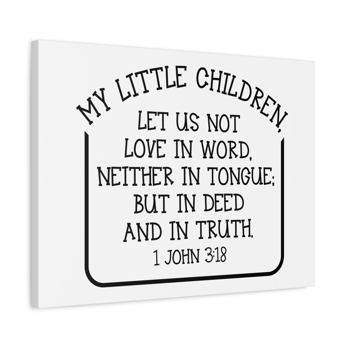 Scripture Canvas In Deed And In Truth 1 John 3:18 Christian Wall Art Bible Verse Print Ready to Hang