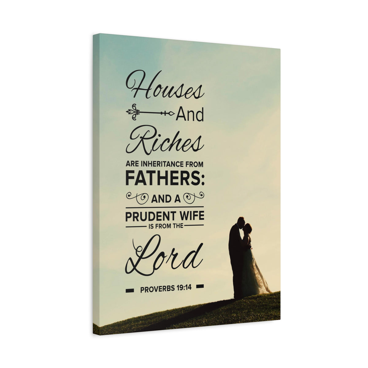 Scripture Canvas House and Riches Proverbs 19:14 Christian Wall Art Bible Verse Print Ready to Hang